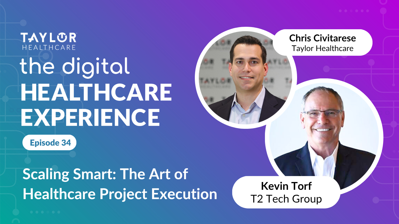 Featured image for post: The Digital Healthcare Experience - Scaling Smart: The Art of Healthcare Project Execution